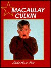 Macaulay Culkin: Child Movie Star - Abdo Publishing, Julie Berg