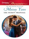 The Petrov Proposal - Maisey Yates