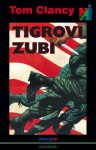 Tigrovi zubi - Tom Clancy, Alenka Mirković