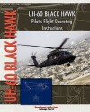 Uh-60 Black Hawk Pilot's Flight Operating Manual - U.S. Department of the Army