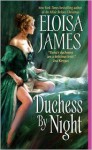 Duchess By Night - Eloisa James