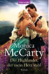 Der Highlander, der mein Herz stahl: Roman (German Edition) - Monica McCarty, Anke Koerten