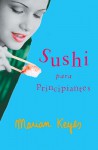 Sushi para principiantes - Marian Keyes