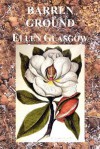 Barren Ground - Ellen Glasgow