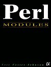 Perl Modules [With Source Code for Perl 5, Perl Modules from Book] - Eric Foster-Johnson