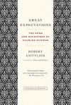 Great Expectations: The Sons and Daughters of Charles Dickens - Robert Gottlieb