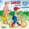 Jakob und sein Laufrad - Ilona Einwohlt, Peter Friedl