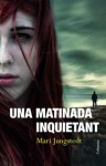 UNA MATINADA INQUIETANT (Clàssica) (Catalan Edition) - Mari Jungstedt, TURRO ARMENGOL ANNA TURRO ARMENGOL ANNA