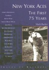 New York Aces: The First 75 Years - Mark Rucker