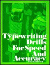 Typewriting Drills for Speed and Accuracy - John L. Rowe