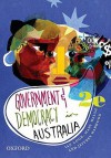 Government and Democracy in Australia - Ian Cook, Mary Walsh, Jeffrey Harwood