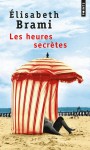 Les Heures secrètes - Elisabeth Brami