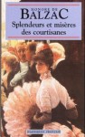 Splendeurs Et Miseres Des Courtisanes - Honoré de Balzac