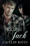 Rescuing Jack - Caitlin Ricci