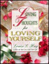 Loving Thoughts For Loving Yourself/180 - Louise L. Hay