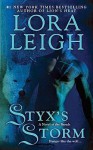 Styx's Storm - Lora Leigh