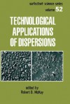 Technological Applications of Dispersions - Robert B. McKay