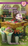 Bloom and Doom (A Bridal Bouquet Shop Mystery) - Beverly Allen