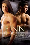 Finn (Endangered Fae #1) - Angel Martinez