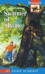 Summer of Shame - Anne Schraff