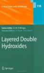 Layered Double Hydroxides - Xue Duan, David G.G. Evans, D.M.P. Mingos