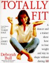 Totally Fit - Deborah Bull