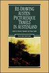 Re-Drawing Austen: Picturesque Travels in Austenland - Diego Saglia, Beatrice Battaglia