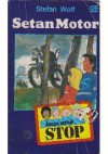 STOP: Setan Motor (Kasus untuk STOP, #5) - Stefan Wolf