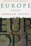 Europe: A History - Norman Davies