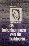 De boterhammen van de bakkerin - Johan Anthierens