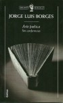 Arte Poetica: Seis Conferencias - Jorge Luis Borges