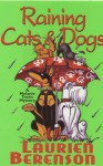 Raining Cats & Dogs - Laurien Berenson