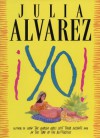 Yo!: A Novel - Julia Alvarez