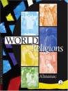 World Relgions Reference Library: Almanac (World Religions Reference Library) - Michael J. O'Neal, J. Sydney Jones