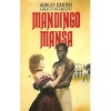 Mandingo Mansa - Ashley Carter