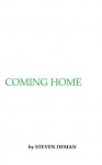 Coming Home - Steven Deman