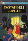 Castafiores Juveler (Tintins Äventyr, #21) - Hergé, Björn Wahlberg