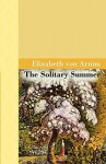 The Solitary Summer - Elizabeth von Arnim