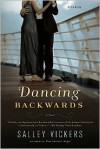 Dancing Backwards - Salley Vickers