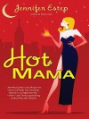 Hot Mama - Jennifer Estep