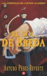 El Sol de Breda - Arturo Pérez-Reverte