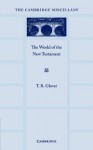 The World of the New Testament - T. R. Glover