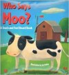 Who Says Moo? - Jui Ishida