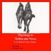 Pilgrimage to Medina and Mecca - Excerpts - Richard Francis Burton