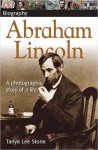 Abraham Lincoln (DK Biography) - Tanya Lee Stone