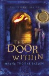 The Door Within: The Door Within Trilogy - Book One - Wayne Thomas Batson