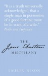 The Jane Austen Miscellany - Lauren Nixon