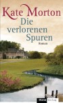 Die verlorenen Spuren - Kate Morton, Charlotte Breuer, Norbert Möllemann