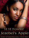 Jezebel's Apple - H.H. Fowler, Anita Bunkley