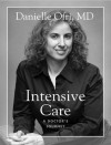 Intensive Care: A Doctor's Journey - Danielle Ofri